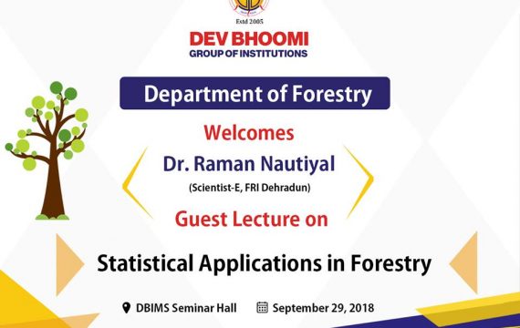 Guest Lecture on statistical Applications in Forestry by Department of Applied Sciences